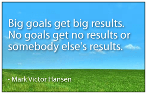 big goals get beig results