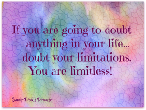 doubt your limitations