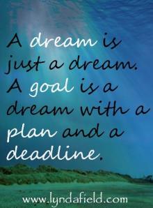 dream is goal w deadline