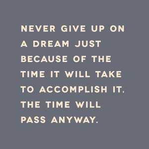 never give up time will pass anyway